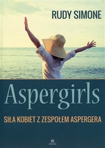 Obrazek Aspergirls Siła kobiet z zespołem Aspergera
