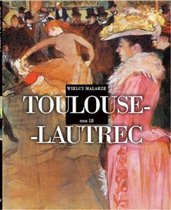 Obrazek Wielcy Malarze 18 Toulouse-Lautrec