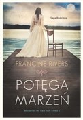 Polska książka : Potęga mar... - Francine Rivers