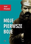 Książka : Moje pierw... - Józef Piłsudski