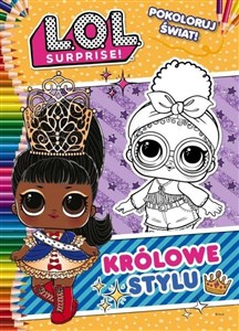 Picture of L.O.L. Surprise! Pokoloruj świat! Królowe stylu