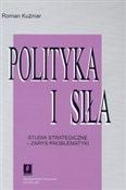 Książka : Polityka i... - Roman Kuźniar