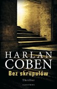 Bez skrupu... - Harlan Coben -  Książka z wysyłką do UK