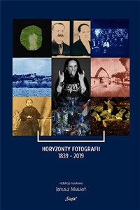 Picture of Horyzonty Fotografii 1839-2019