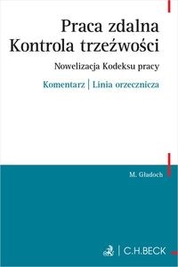 Picture of Praca zdalna Kontrola trzeźwości Nowelizacja Kodeksu pracy Komentarz Linia orzecznicza