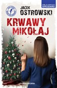 Krwawy Mik... - Jacek Ostrowski -  books in polish 