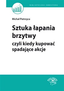 Picture of Sztuka łapania brzytwy czyli kiedy kupować spadające akcje