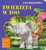 Zwierzęta ... - Jan Brzechwa -  foreign books in polish 