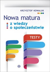 Picture of Nowa matura z Wiedzy o społeczeństwie Testy