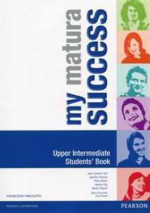 Obrazek My matura Success Upper Intermediate Students Book + CD mp3 Podręcznik wieloletni