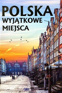 Picture of Polska Wyjątkowe miejsca