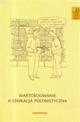 Wartościow... - Anna Janus-Sitarz (red.) -  foreign books in polish 