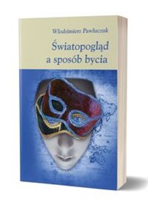 Obrazek Światopogląd a sposób bycia