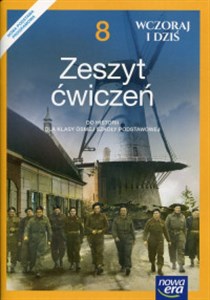Picture of Wczoraj i dziś 8 Historia Zeszyt ćwiczeń Szkoła podstawowa