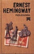 Piąta kolu... - Ernest Hemingway -  Książka z wysyłką do UK