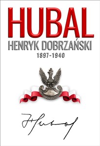 Obrazek Hubal Henryk Dobrzański