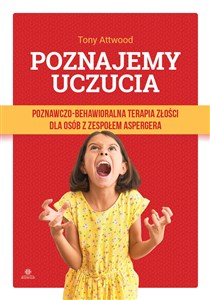 Picture of Poznajemy uczucia Poznawczo-behawioralna terapia złości dla osób z zespołem Aspergera