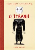Polska książka : O tyranii.... - Timothy Snyder, Nora Krug