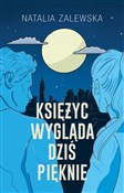 Księżyc wy... - Natalia Zalewska -  Polish Bookstore 