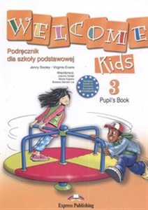 Obrazek Welcome Kids 3 Pupil's Book Szkoła podstawowa