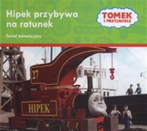 Picture of Tomek i przyjaciele Hipek przybywa na ratunek