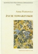 Życie towa... - Anna Piotrowicz - Ksiegarnia w UK