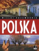 Polska Wie... - Aleksandra Górska, Roman Macinek -  books in polish 