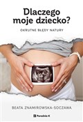 Polska książka : Dlaczego m... - Soczawa Beata Znamirowska-