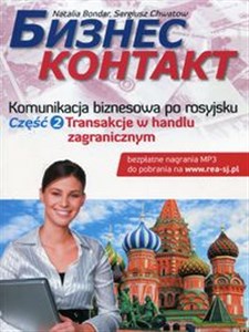 Obrazek Biznes Kontakt 2 Komunikacja biznesowa po rosyjsku Transakcje w handlu zagranicznym