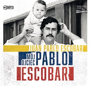 Obrazek [Audiobook] Mój ojciec Pablo Escobar