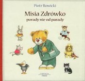 Misia Zdró... - Piotr Rowicki -  foreign books in polish 