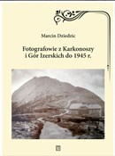 Fotografow... - Marcin Dziedzic -  foreign books in polish 