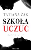 Szkoła ucz... - Tatiana Żak -  books from Poland