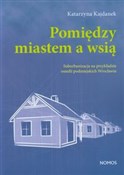 polish book : Pomiędzy m... - Katarzyna Kajdanek
