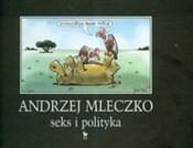 Seks i pol... - Andrzej Mleczko -  Polish Bookstore 
