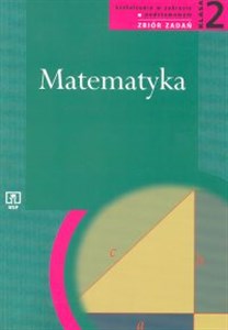 Picture of Matematyka 2 Zbiór zadań Liceum Zakres podstawowy