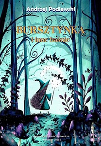 Picture of Bursztynka i inne baśnie