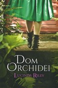 Dom orchid... - Lucinda Riley -  books from Poland