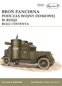 Picture of Broń pancerna podczas wojny domowej w Rosji. Biali i Ententa