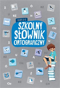 Picture of Szkolny słownik ortograficzny klasy 4-8