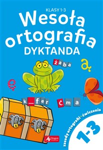 Obrazek Wesoła ortografia Dyktanda dla klas 1-3