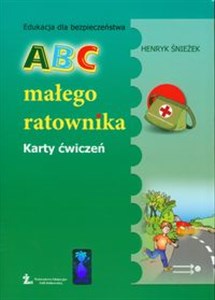 Obrazek Edukacja dla bezpieczeństwa ABC małego ratownika Karty ćwiczeń Szkoła podstawowa