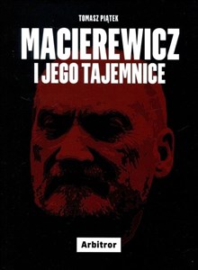 Picture of Macierewicz i jego tajemnice