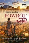 Polska książka : Powrót mat... - Danuta Awolusi