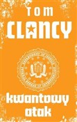 Kwantowy a... - Tom Clancy -  Książka z wysyłką do UK