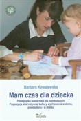 Polska książka : Mam czas d... - Barbara Kowalewska