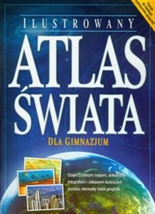 Picture of Ilustrowany Atlas Świata Gimnazjum