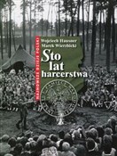 Sto lat ha... - Wojciech Hausner, Marek Wierzbicki -  foreign books in polish 