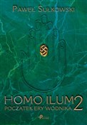 Homo Ilum ... - Paweł Sułkowski - Ksiegarnia w UK
