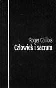 Człowiek i... - Roger Caillois -  books from Poland